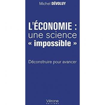 L'Économie : Une Science « Impossible »