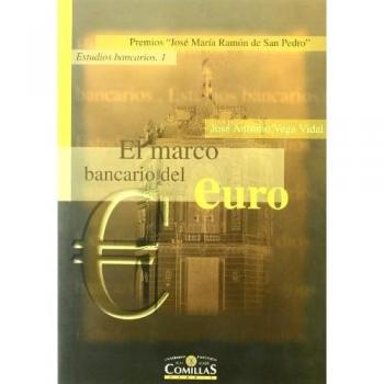 El marco bancario del euro