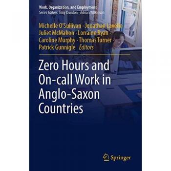 Zero Hours and On-call Work in Anglo-Saxon Countries