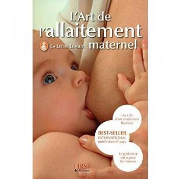 L'art de l'allaitement maternel
