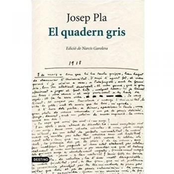 El quadern gris. Edició crítica