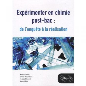 Expérimenter en chimie post-bac : de l'enquête à la réalisation