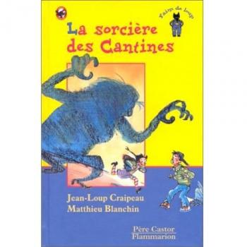 La Sorcière Des Cantines