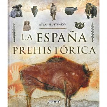 LA ESPAÑA PREHISTÓRICA