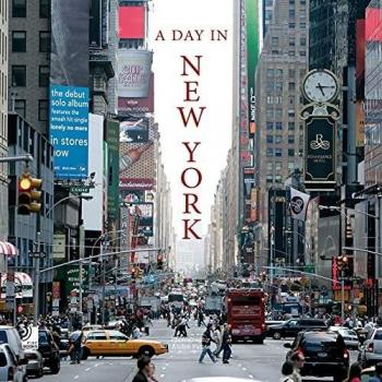 A Day in New York. Con 4 CD Audio: The Pulse of the Big Apple
