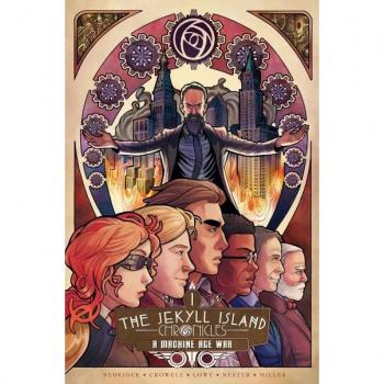 The Jekyll Island Chronicles (Book One) A Machine Age War