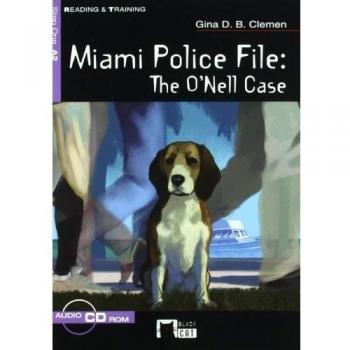 Miami police file, The o'Nell case, Educación Secundaria. Material auxiliar (Black Cat. reading And Training)