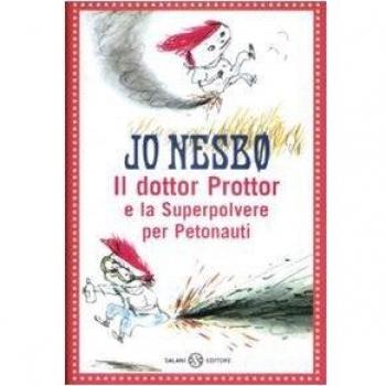 Il dottor Prottor e la superpolvere per petonauti