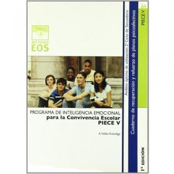 Programa de inteligencia emocional para la convivencia escolar (piece v)