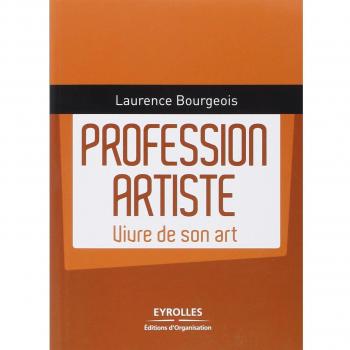 Profession artiste: Vivre de son art