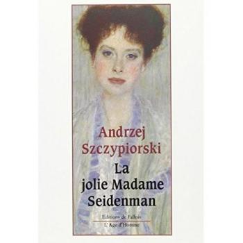 La Jolie Madame Seidenman
