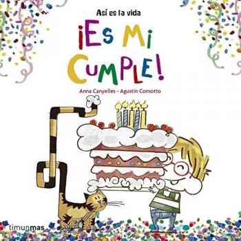 ¡Es mi cumple! (Tapa blanda).