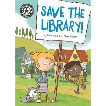 Reading Champion: Save the library!