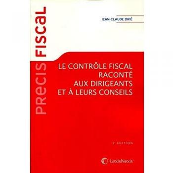 Le controle fiscal explique aux dirigeants