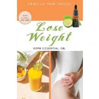 Lose Weight With Essential Oil