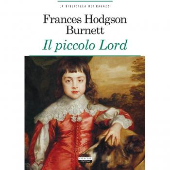 Il piccolo Lord. Ediz. integrale