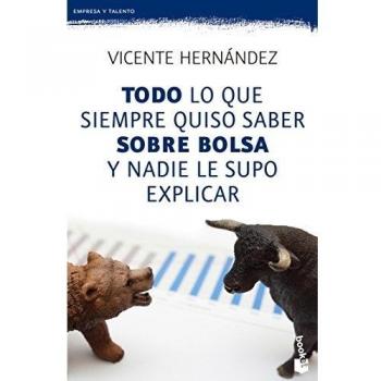 Todo lo que siempre quiso saber sobre bolsa y nadie le supo explicar