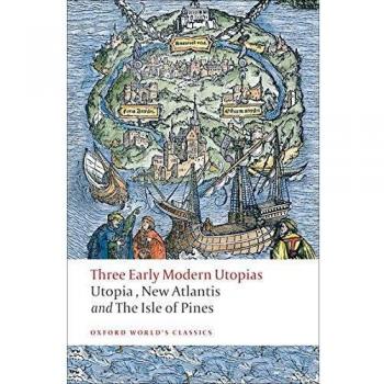 Three Early Modern Utopias, by Thomas More