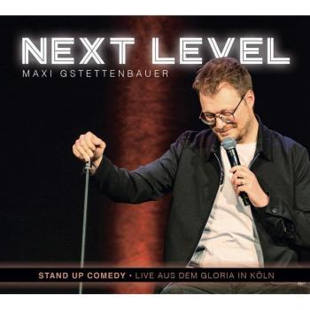 Gstettenbauer, Maxi: next level