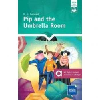 Leonard, M. G.: Pip and the Umbrella Room