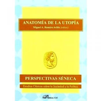 Anatomía de la utopía