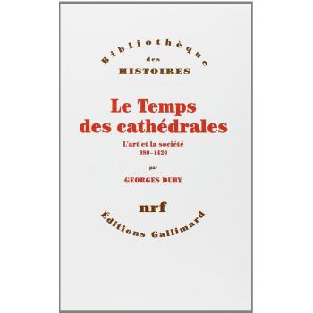 Le Temps des cathédrales