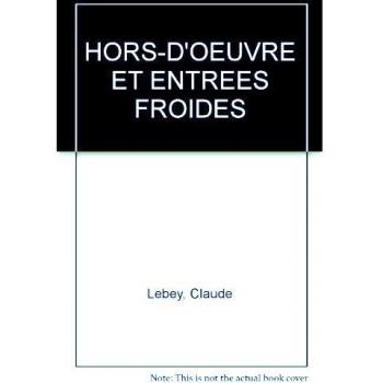 Hors d'oeuvre et entrées froides