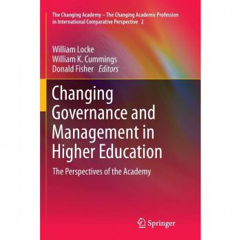Changing Governance and Management in Higher Education: The Perspectives of the Academy