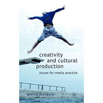 Creativity and Cultural Production