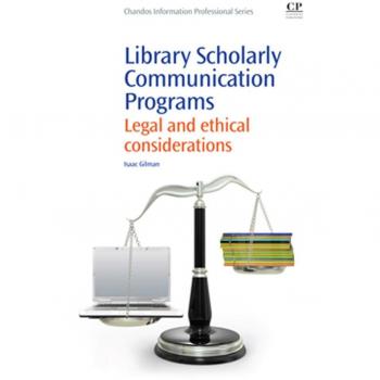 Vitalsource Technologies, Inc. Library Scholarly Communication Programs: Legal And Ethical Considerati