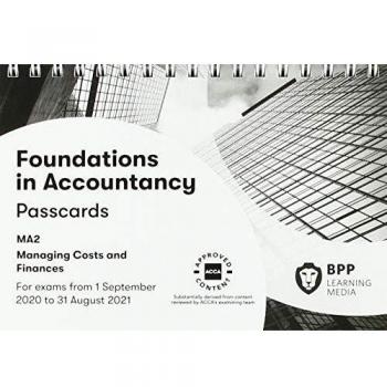 FIA Managing Costs and Finances MA2 by BPP Learning Media