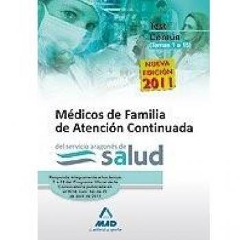 Médicos de familia de atención continuada del servicio aragonés de salud..