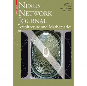 Nexus Network Journal 9,2: Architecture and Mathematics
