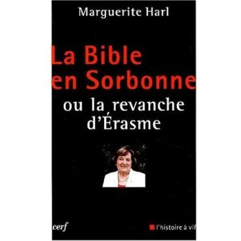 La Bible en Sorbonne ou la revanche d'Erasme