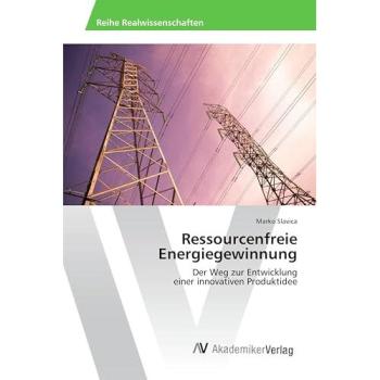 Ressourcenfreie Energiegewinnung