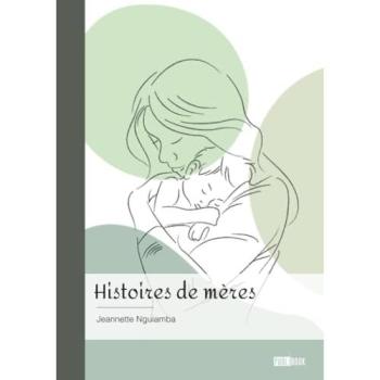 Histoires de mères
