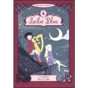 La musica della luna. Leila blue (Vol. 2)