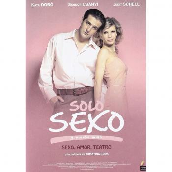 Solo Sexo Y Nada Mas [DVD]