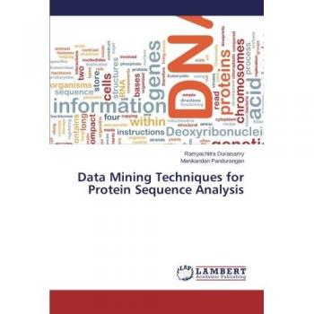 Data Mining Techniques for Protein Sequence Analysis
