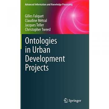 Ontologies in Urban Development Projects: 1