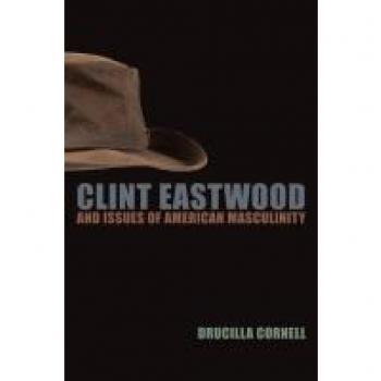 Clint Eastwood and Issues of American Masculinity