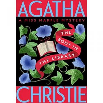 Agatha Christie The Body In The Library: A Miss Marple Mystery (Miss Marple Mysteries, 2)