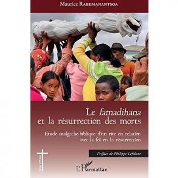 Le famadihana et la résurrection des morts