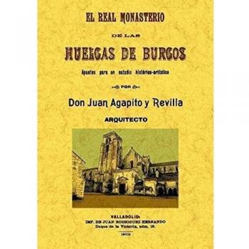 El Real Monasterio de las Huelgas de Burgos