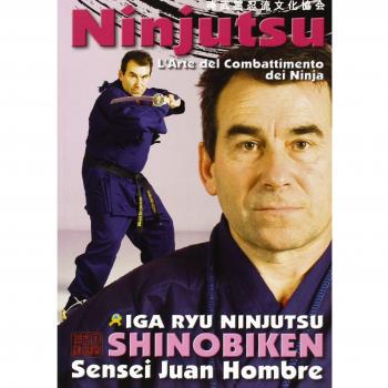 Ninjutsu. L'arte del combattimento dei ninja