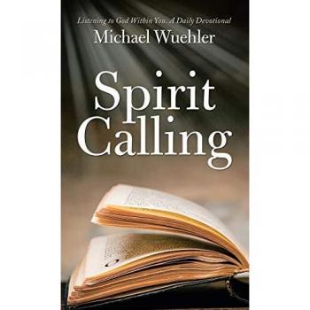 Spirit Calling: Listening to God Within You