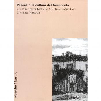 Pascoli e la cultura del Novecento