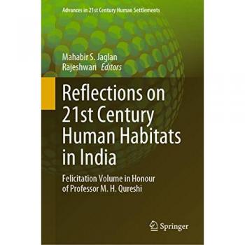 Reflections on 21st Century Human Habitats in India