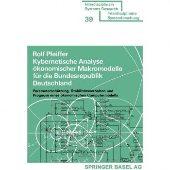 Kybernetische Analyse okonomischer Makromodelle Fur Die Bundesrepublik Deutschland