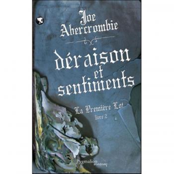 La Première Loi Tome 2